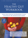 The Healthy Gut Workbook (eBook): Whole-Body Healing for Heartburn, Ulcers, Constipation, IBS, Diverticulosis, and More